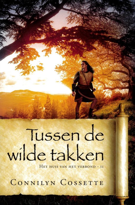 Het huis van het verbond 2 - Tussen de wilde takken - cover