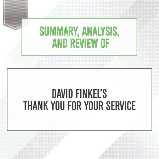 Summary, Analysis, and Review of David Finkel's Thank You fo ... - cover