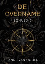 Schuld 5 - De Overname
