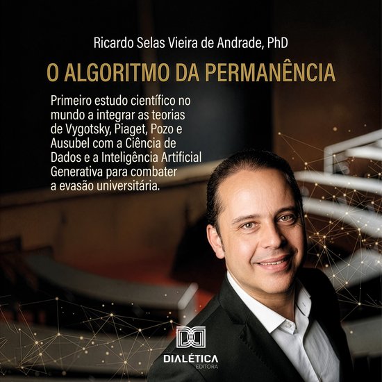 O Algoritmo da Permanência: como a Ciência de Dados e a In ... - cover