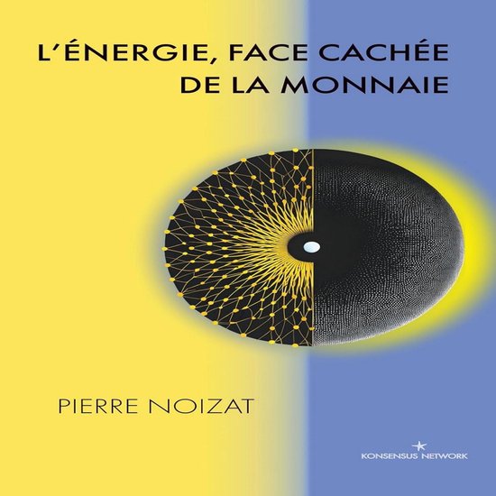 L'énergie, face cachée de la monnaie - cover