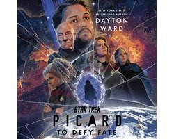 Star Trek: Picard- Star Trek: Picard: To Defy Fate