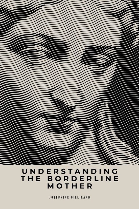 Understanding the Borderline Mother - cover