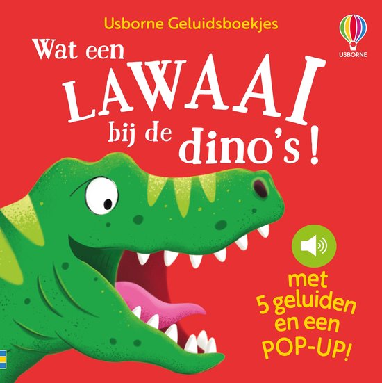Usborne Geluidsboekjes 1 - Wat een lawaai bij de dino's! - cover