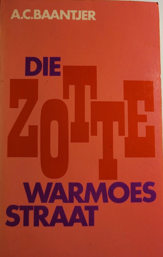 Die zotte warmoesstraat