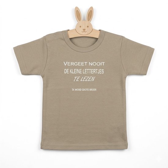 Shirt tekst Ik word grote broer Aankondiging zwangerschap lees altijd / vergeet nooit de kleine lettertjes te lezen / Ik word grote broer | kort zand beige | maat 74 zwangerschap aankondiging bekendmaking Baby