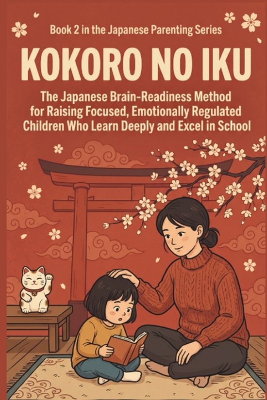 Japanese Parenting- Kokoro no Iku - cover