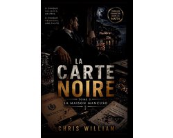 La Carte Noire-LA CARTE NOIRE - Tome 3 - La Maison Mancuso