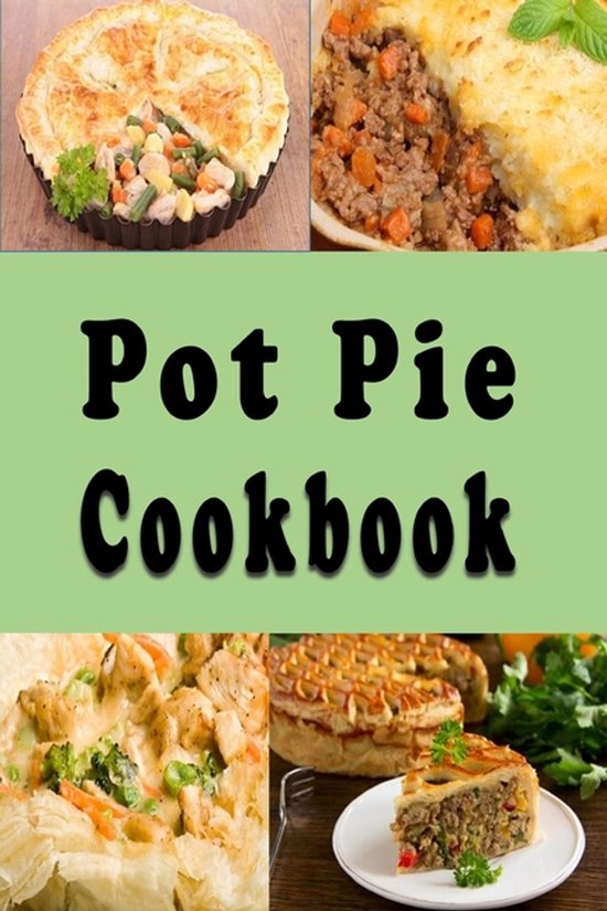 Lunch Menu Cookbook- Pot Pie Cookbook - cover
