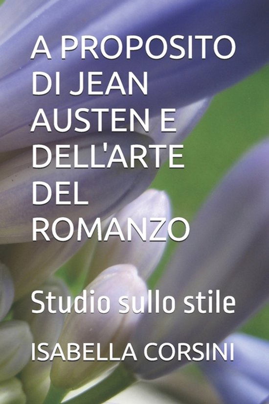 A Proposito Di Jean Austen E Dell'arte del Romanzo - cover