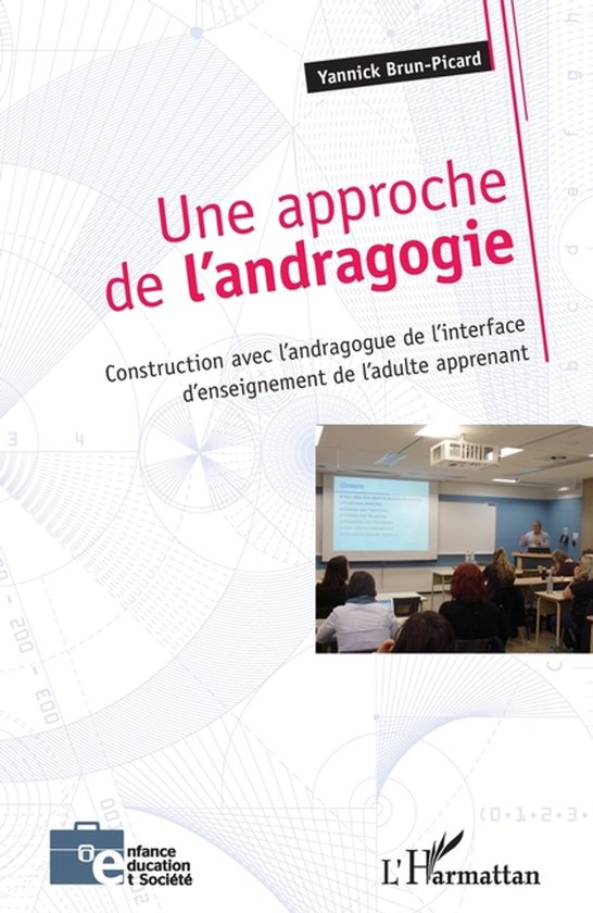 Enfance Éducation Et Société-Une approche de l'andragogie - cover