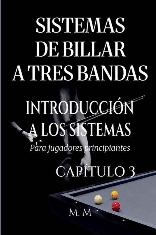Introducción a Los Sistemas- Sistemas De Billar A Tres Band ... - cover