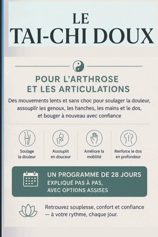 Le Tai-CHI Doux Pour l'Arthrose Et Les Articulations - cover