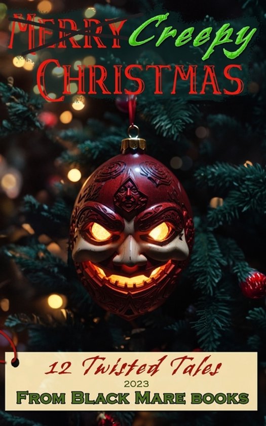 Creepy Christmas- Creepy Christmas 2023 - cover