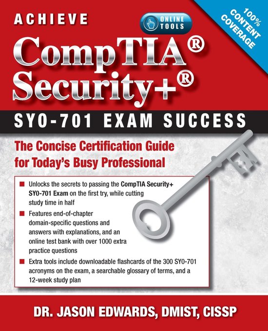 Achieve CompTIA Security+ SY0-701 Exam Success - cover