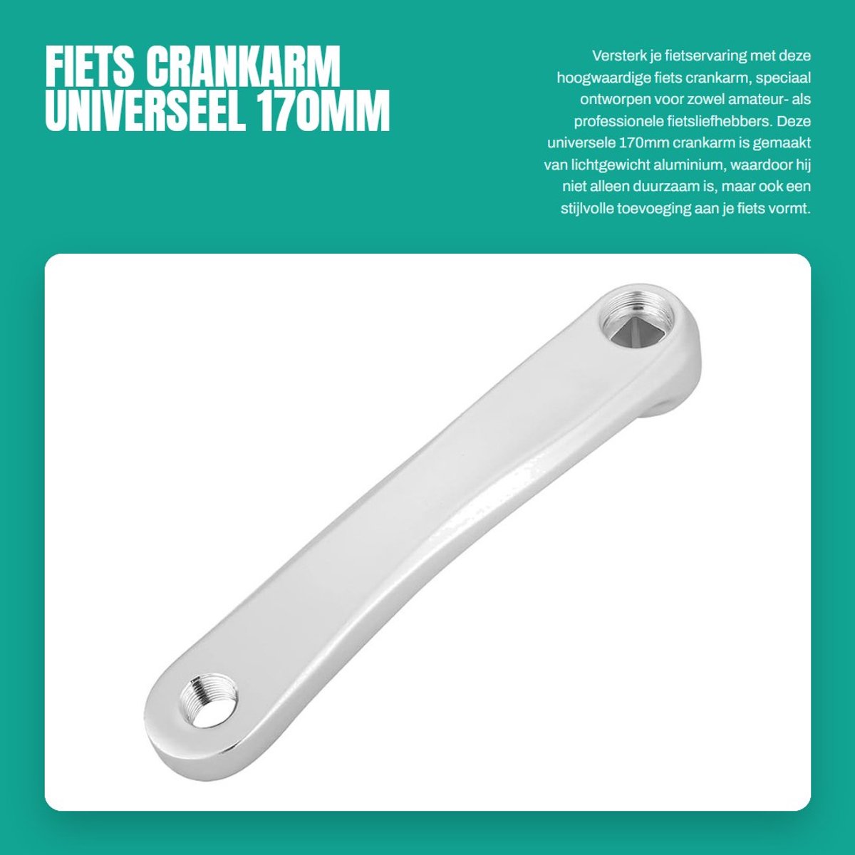 Dailygoods- Crankarm 170 mm - Aluminiumlegering - Lichtgewicht - Duurzaam - Vervangingsonderdeel - Eenvoudige installatie - Fietscrank