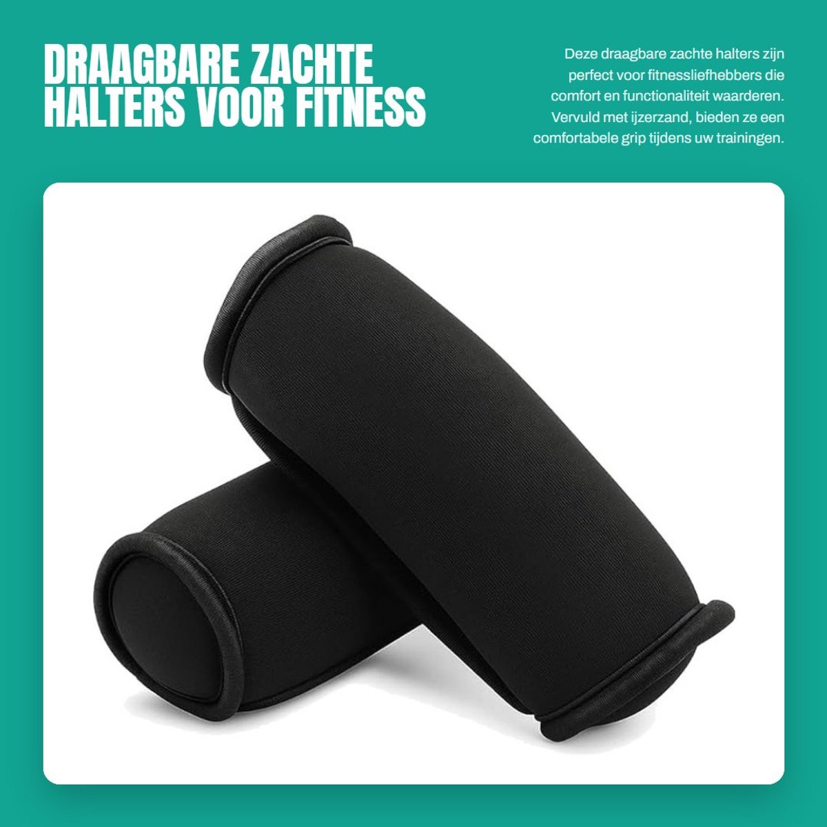 Dailygoods- Handgewichten Draagbaar - Zachte Halters - Veiligheid en Comfort - Fitness - Training - Uniek Ontwerp met IJzerzand - Gewichtjes
