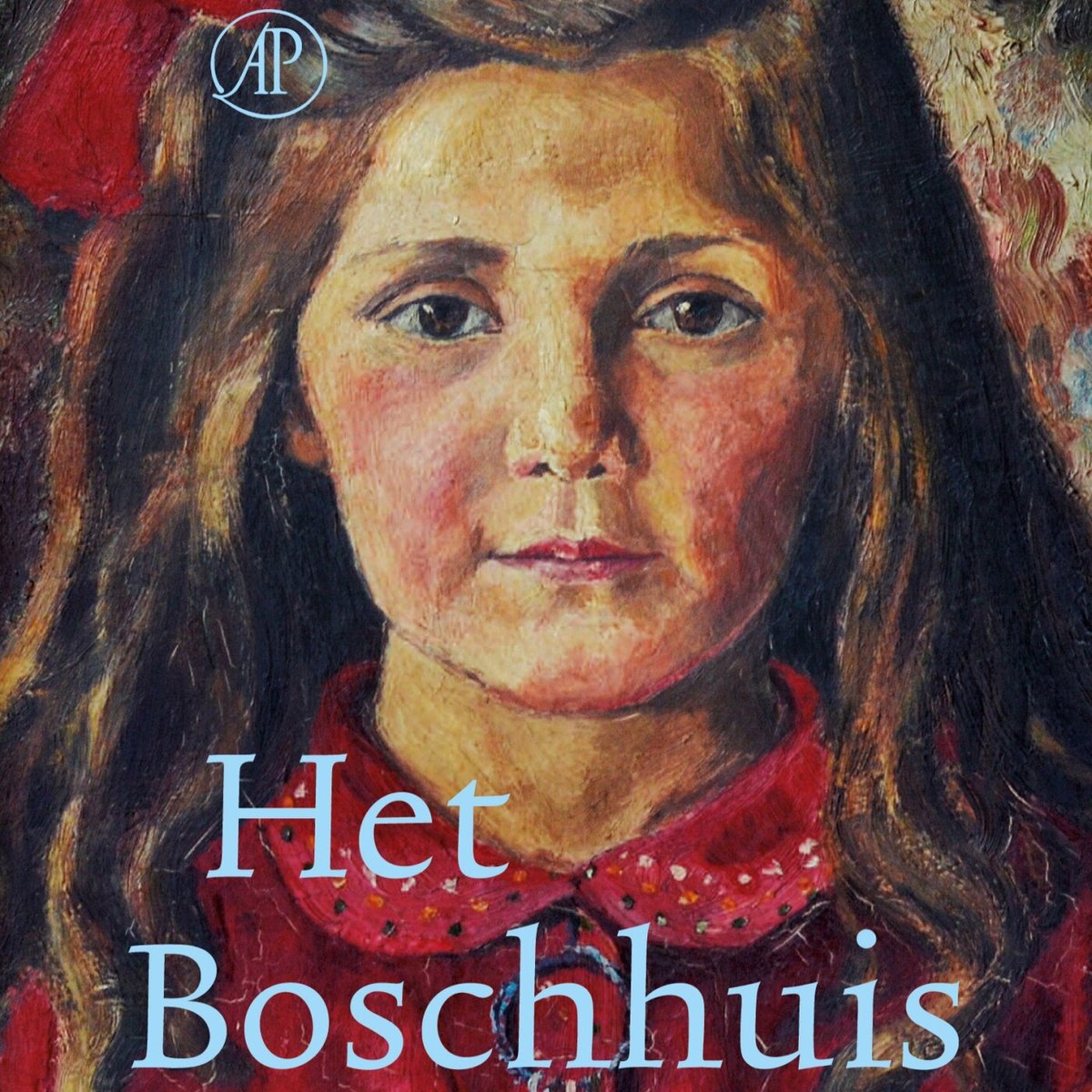 Omslag van Het Boschhuis