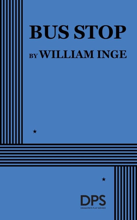 Page de titre de la pièce "Bus Stop" de William Inge, sur fond bleu avec des bordures rayées.