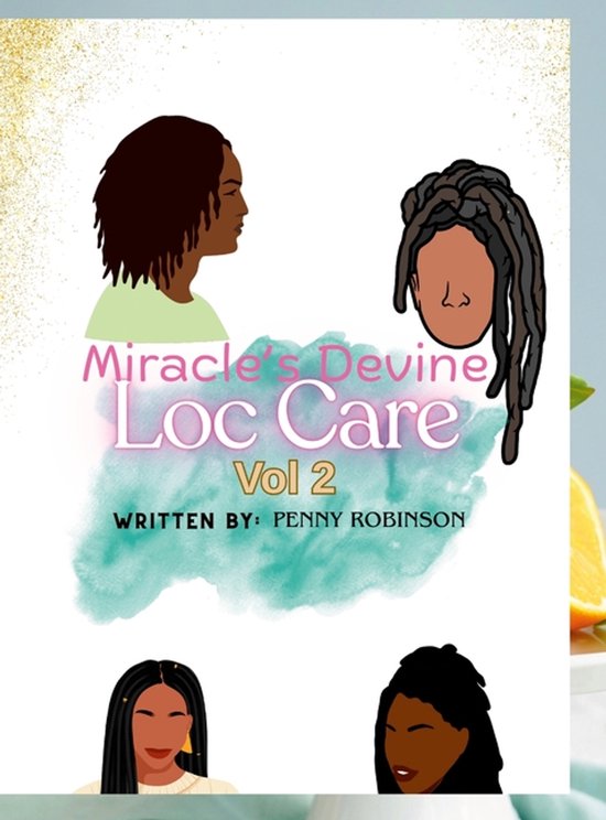 Miracle's Devine Loc Care Vol 2 - cover
