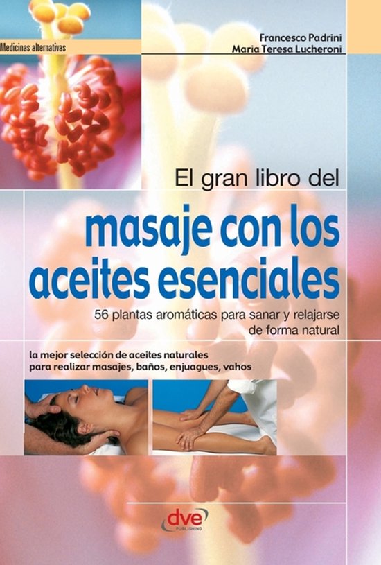 El gran libro del masaje con los aceites esenciales - cover