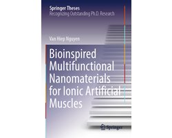 Springer Theses- Bioinspired Multifunctional Nanomaterials for Ionic Artificial Muscles