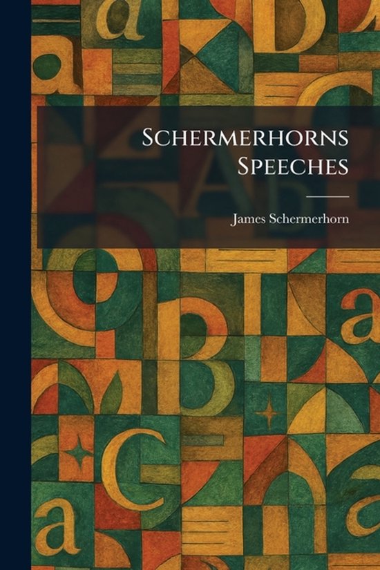 Schermerhorns Speeches - cover