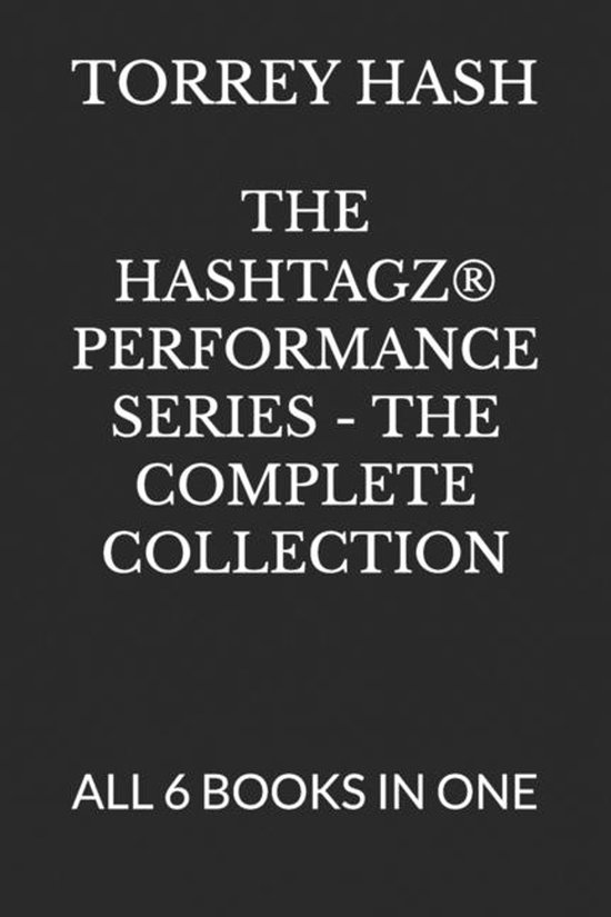 Hashtagz(r) Performance-The Hashtagz(r) Performance Series - ... - cover