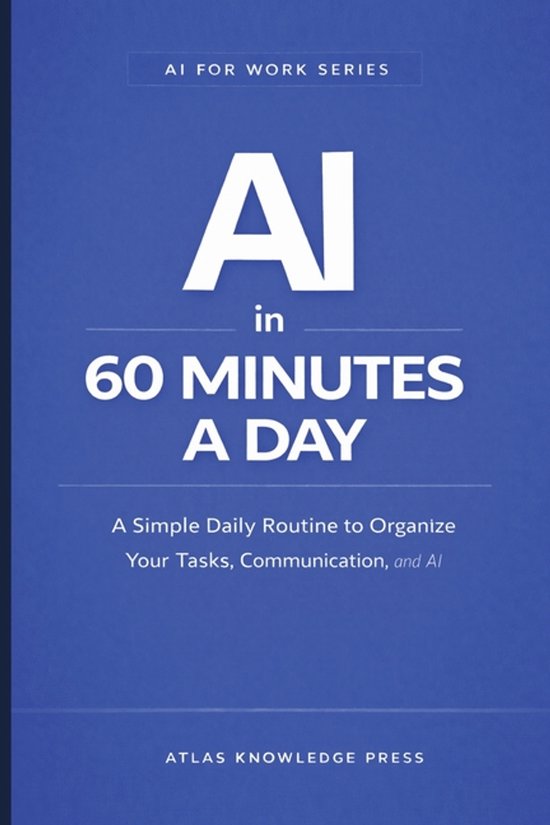 AI for Work- AI in 60 Minutes a Day - cover