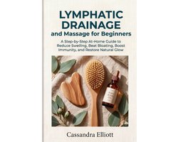 Lymphatic Drainage and Massage for Beginners