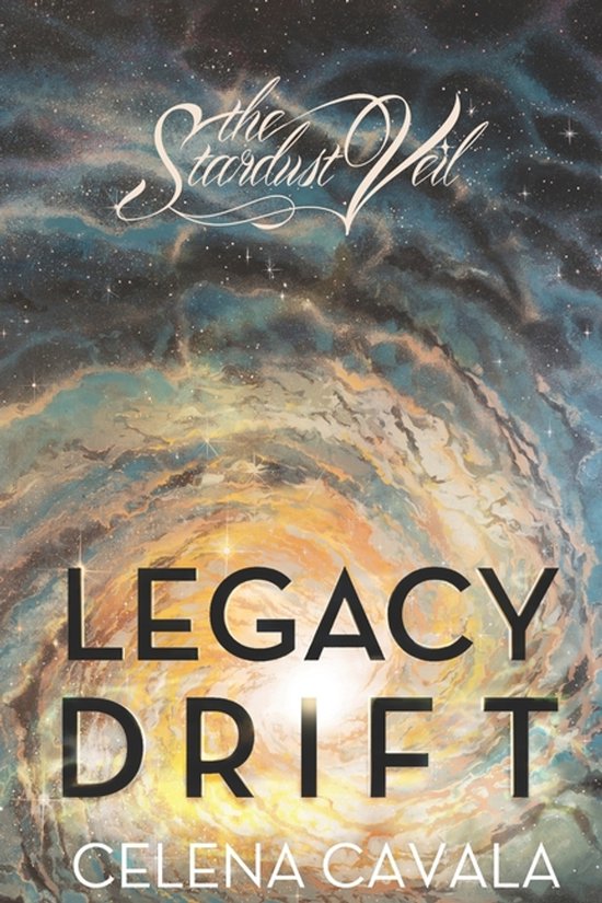 The Stardust Veil- Legacy Drift - cover