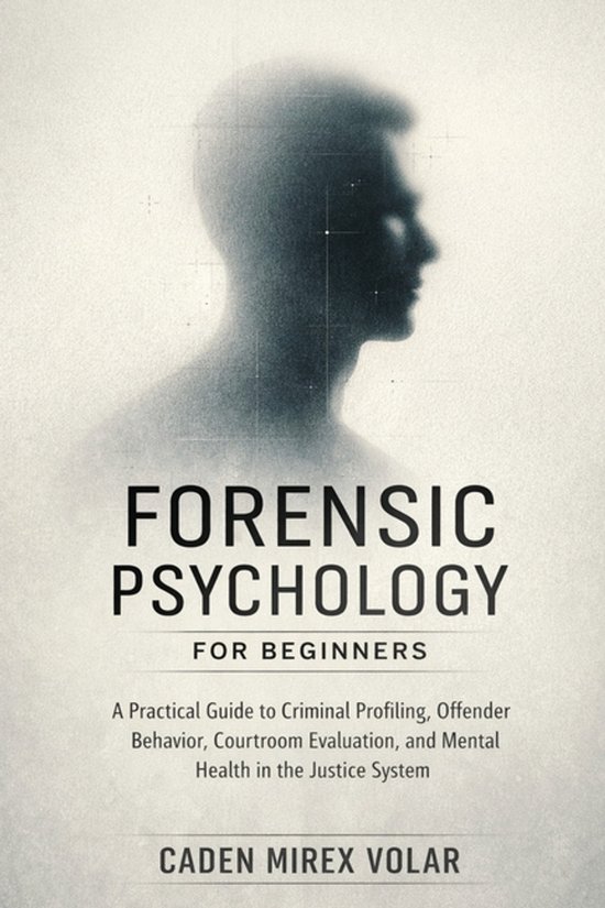 Forensic Psychology for Beginners - cover
