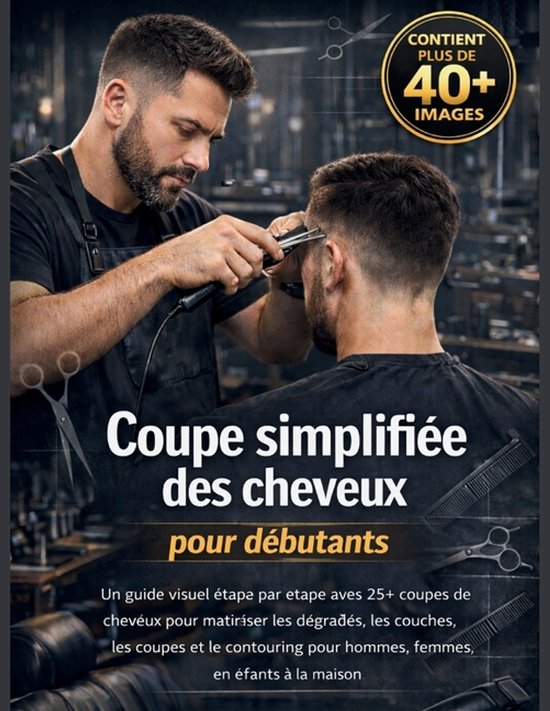 Coupe simplifiée des cheveux pour débutants - cover