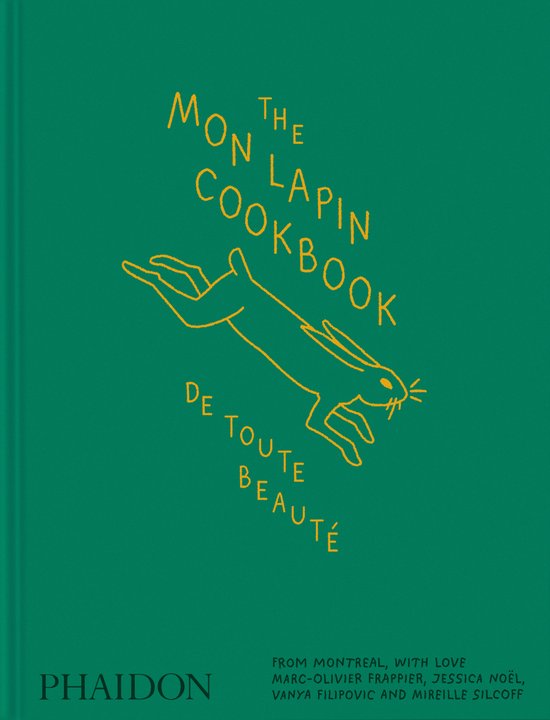 The Mon Lapin Cookbook: De Toute Beauté - cover