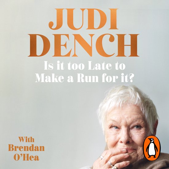 Boekomslag met portret van Judi Dench, titel 'Is it too Late to Make a Run for it?' en Penguin logo.