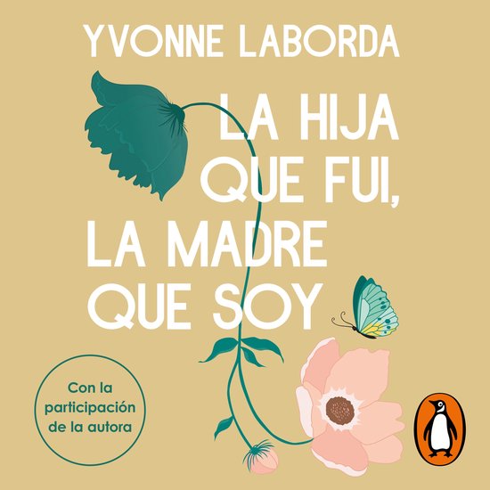 La hija que fui, la madre que soy - cover