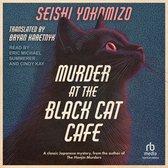 Boekcover met de titel 'Murder at the Black Cat Cafe' van Seishi Yokomizo, met een illustratie van een zwarte kat.