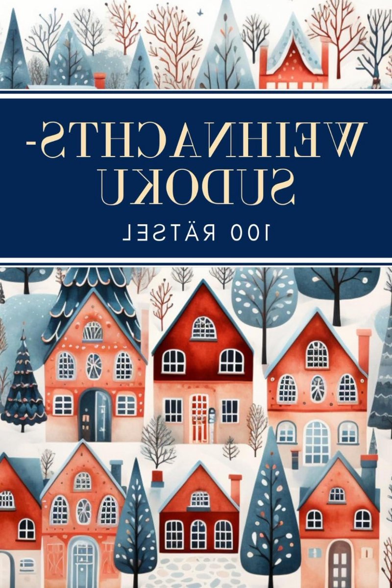 Kerst Sudoku - Puzzelboek Feestdagen - Ontspanning Hersenen Trainen - 100 Gevarieerde Puzzels - 10 x 15 cm - Niet gespecificeerd