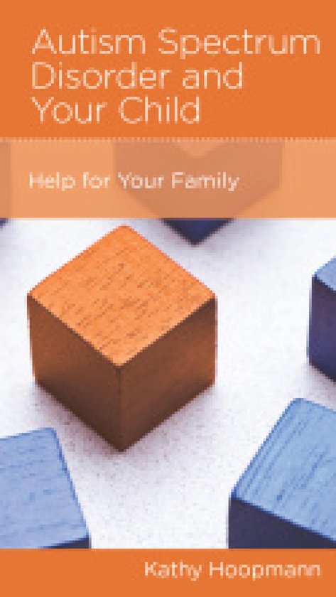 Autism Spectrum Disorder and Your Child - cover