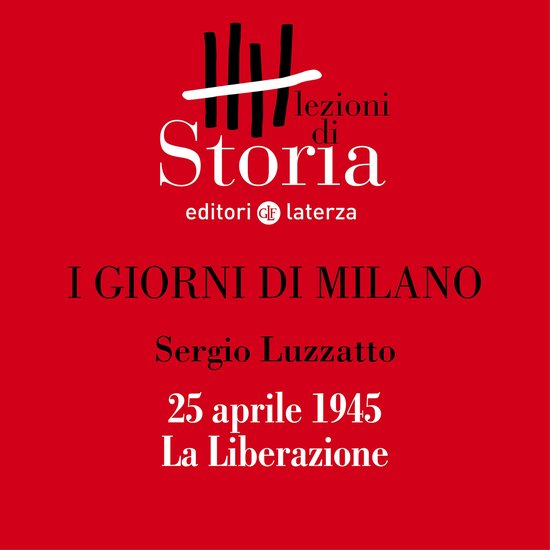 25 aprile 1945. La Liberazione - cover