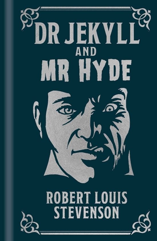 Arcturus Ornate Classics- Dr Jekyll and MR Hyde
