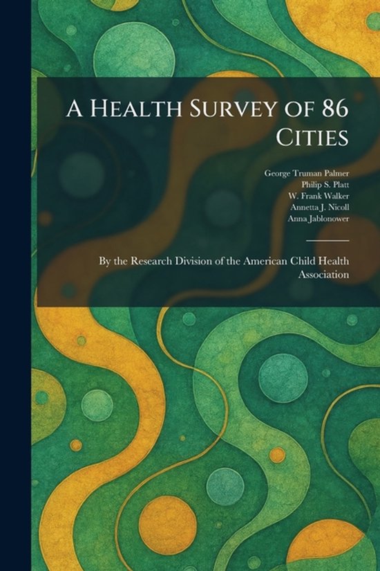 A Health Survey of 86 Cities - cover