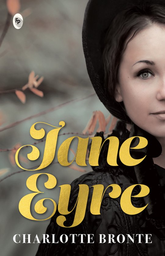 Couverture du livre Jane Eyre par Charlotte Brontë, montrant une femme portant un chapeau et des vêtements noirs en dentelle.