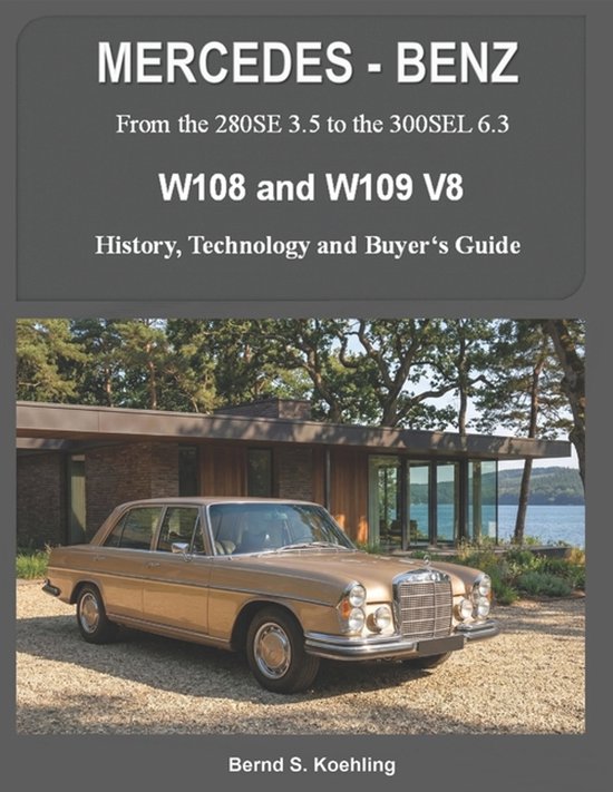 MERCEDES-BENZ, The 1960s, W108 and W109 V8 - cover