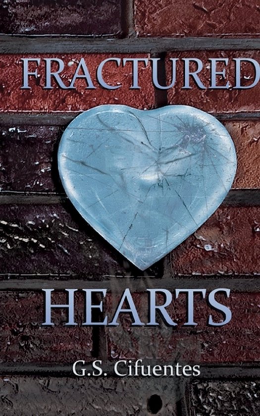 Glass Hearts- Fractured Hearts - cover