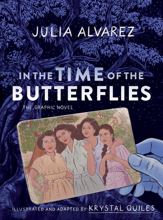 Couverture du livre « In the Time of the Butterflies », le roman graphique. L'image montre quatre femmes, illustré par Krystal Quiles.