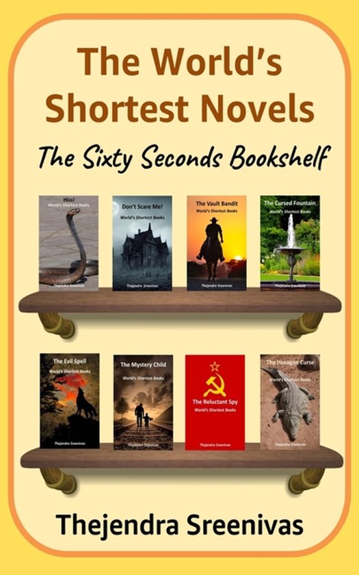 The World's Shortest Novels - cover