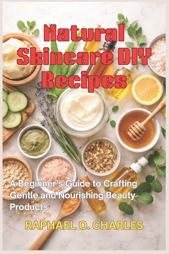 Natural Skincare DIY Recipes - cover