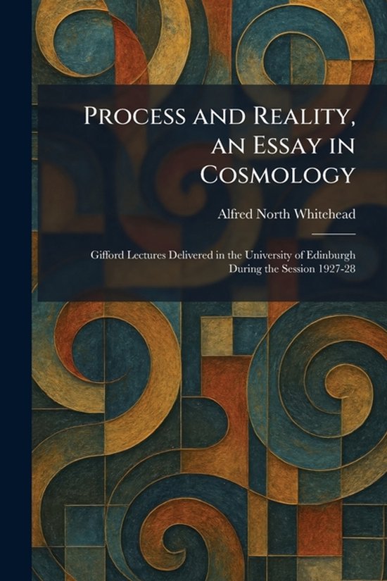 Process and Reality, an Essay in Cosmology - cover
