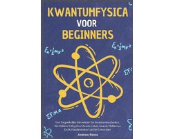 Kwantumfysica voor Beginners